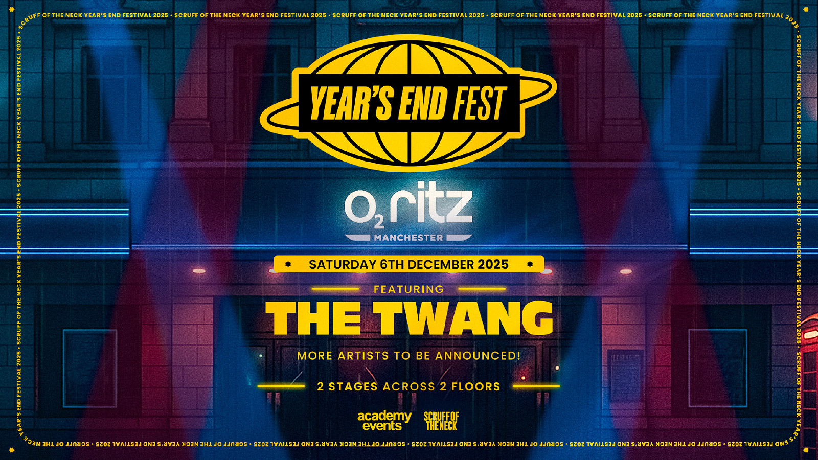 Year’s End Festival 2025 | Headlined by The Twang