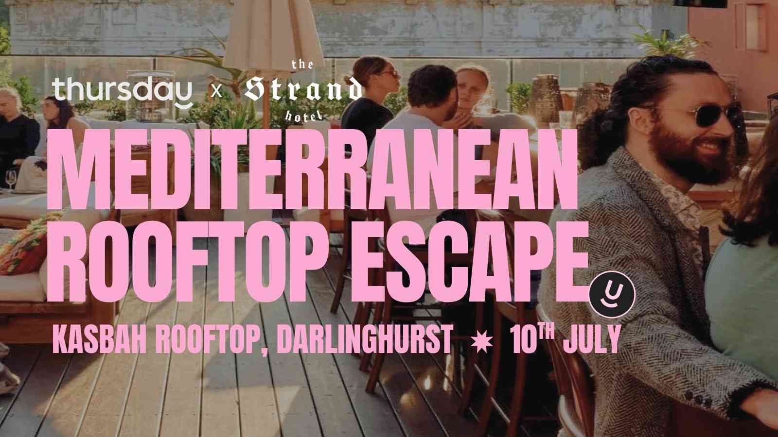Thursday | Kasbah Rooftop (ages 24-48) | Darlinghurst