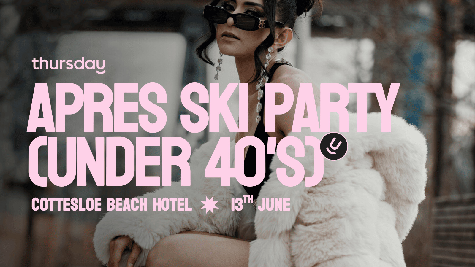 Friday | Apres Ski Singles Party- Cottesloe Beach Hotel | Cottesloe (Under 40s)