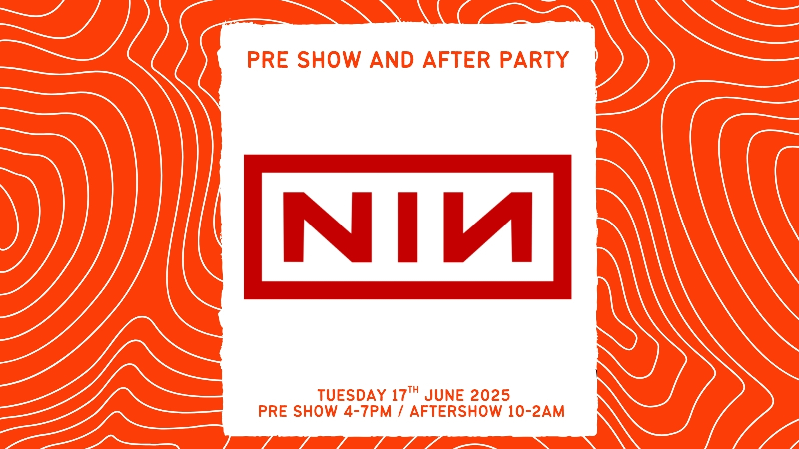Nine Inch Nails: Pre Show & After Party