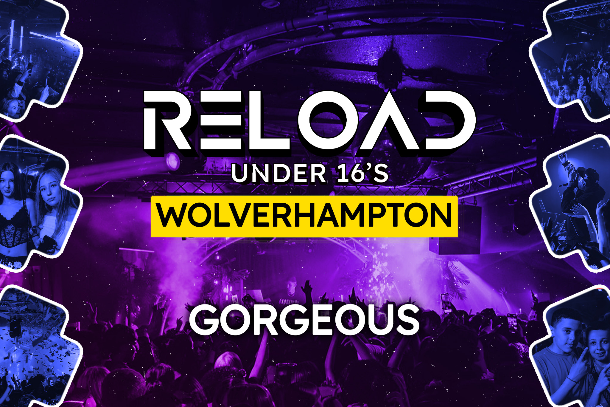 🚨TICKETS 75% SOLD🚨Reload Under 16s – Wolverhampton Ft ZieZie