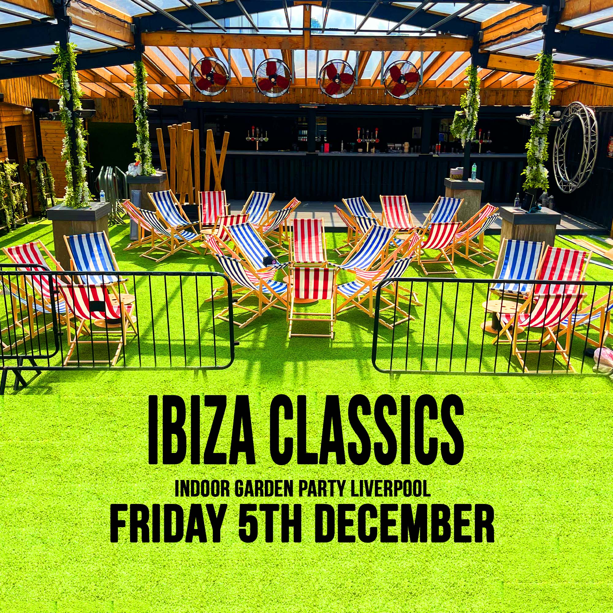 Ibiza Classics  – Indoor Garden Party