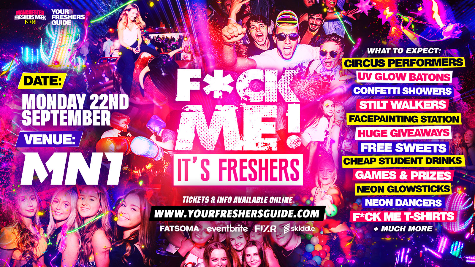 F*CK ME It’s Freshers | Manchester Freshers 2025