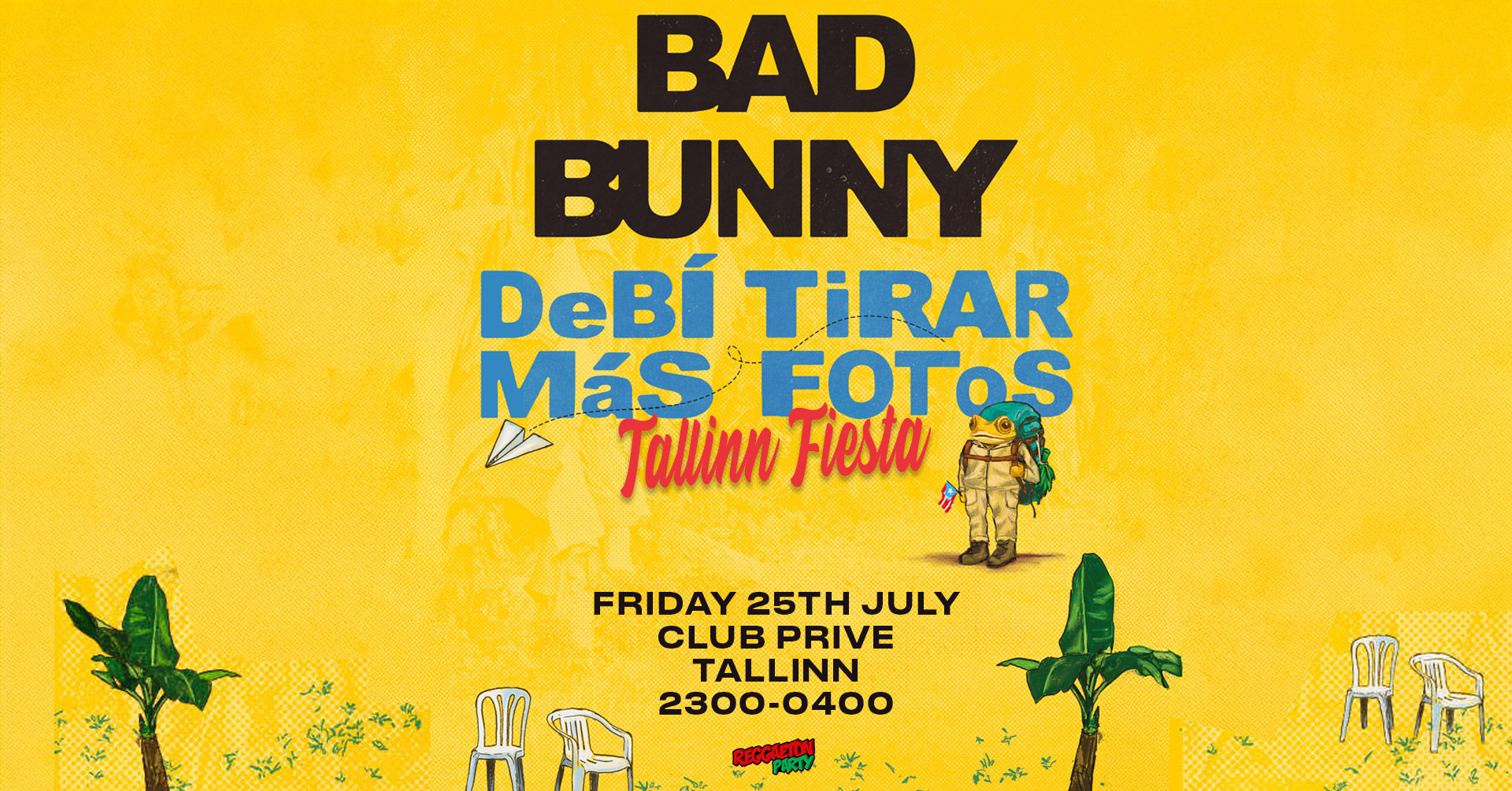 DeBÍ TiRAR MáS FOToS (Tallinn) – Bad Bunny Fiesta