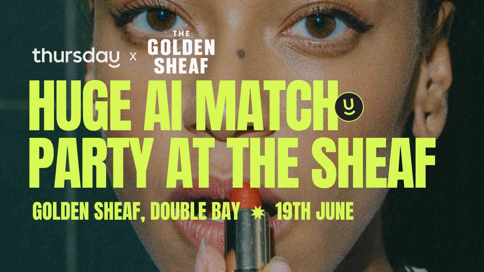 Thursday | AI Matching at The Golden Sheaf (all ages) (Matching powered by Matchbox) | Double Bay