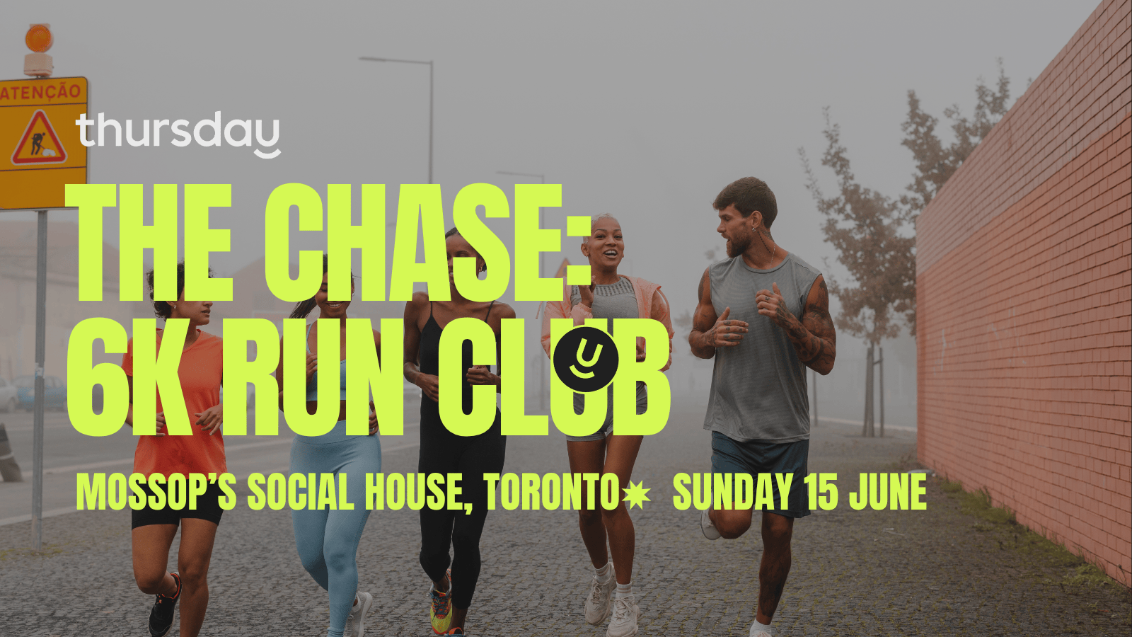 Thursday Presents: The Chase Run Club | Toronto