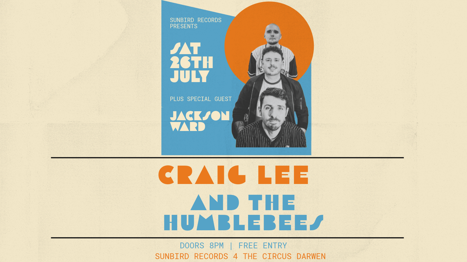 Craig Lee and The Humblebees + Jackson Ward – Saturday 26th July 2025 | Sunbird Records, Darwen