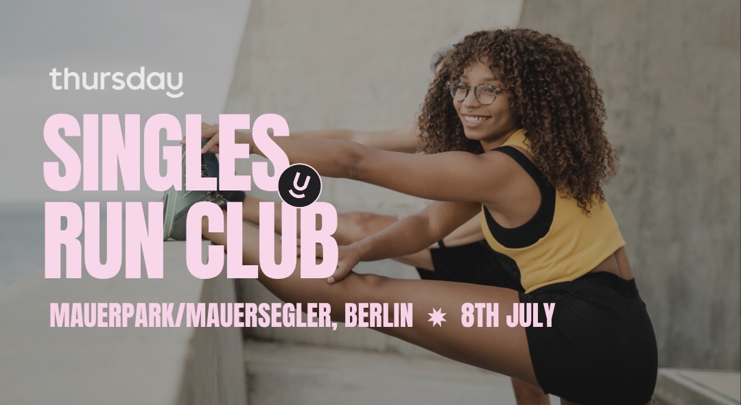 Berlin I Singles Run Club I Berlin