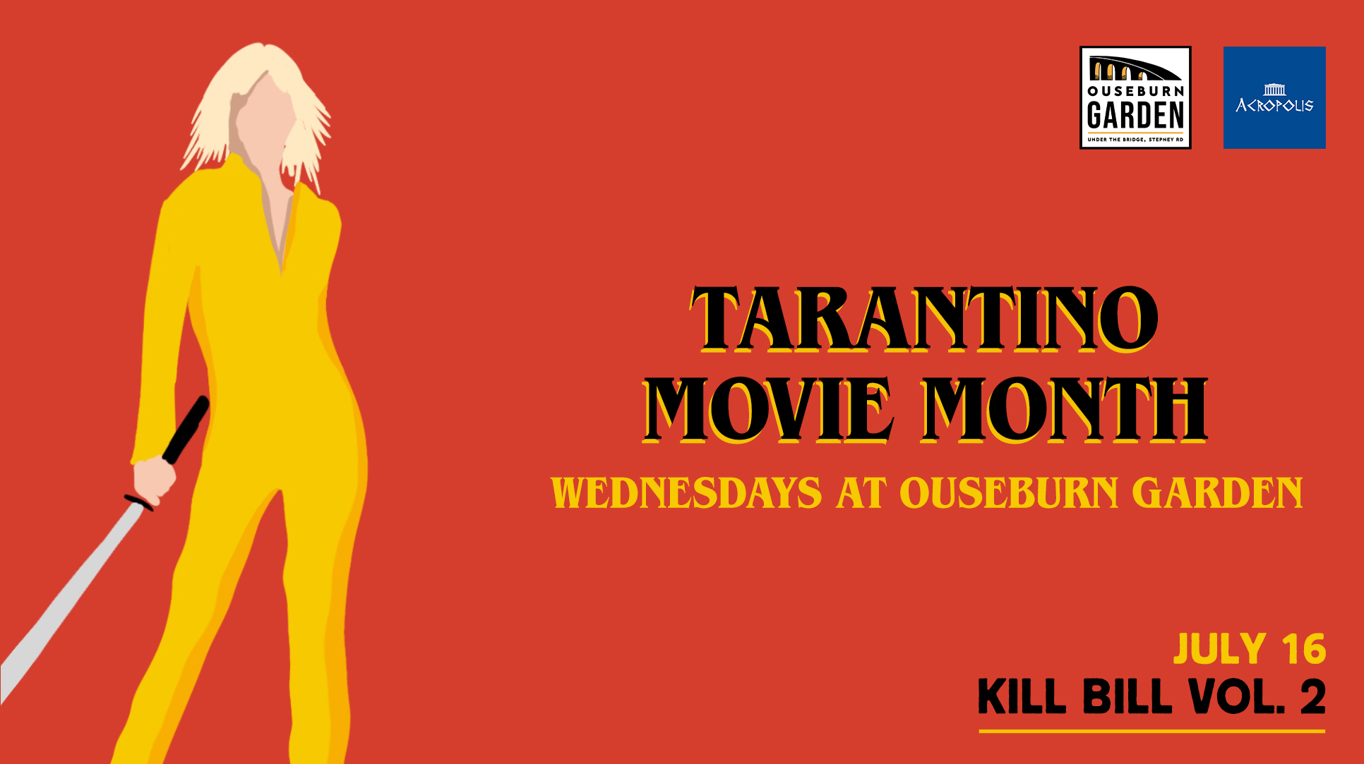 Tarantino Movie Month at Ouseburn Garden –  (KILL BILL VOL. 2)