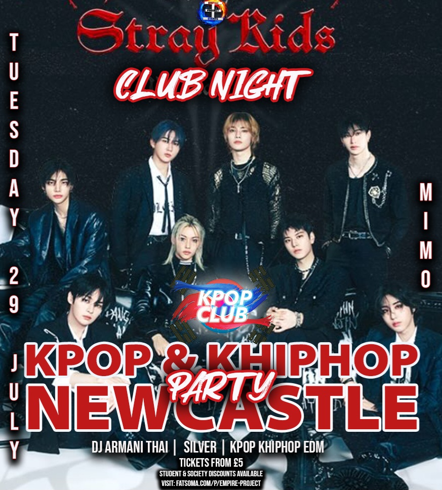NEWCASTLE Stray Kids KPop Club Night: DJ Armani Thai | KPop Club x