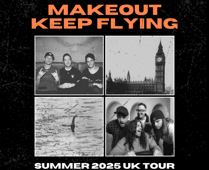 Makeout + Keep Flying