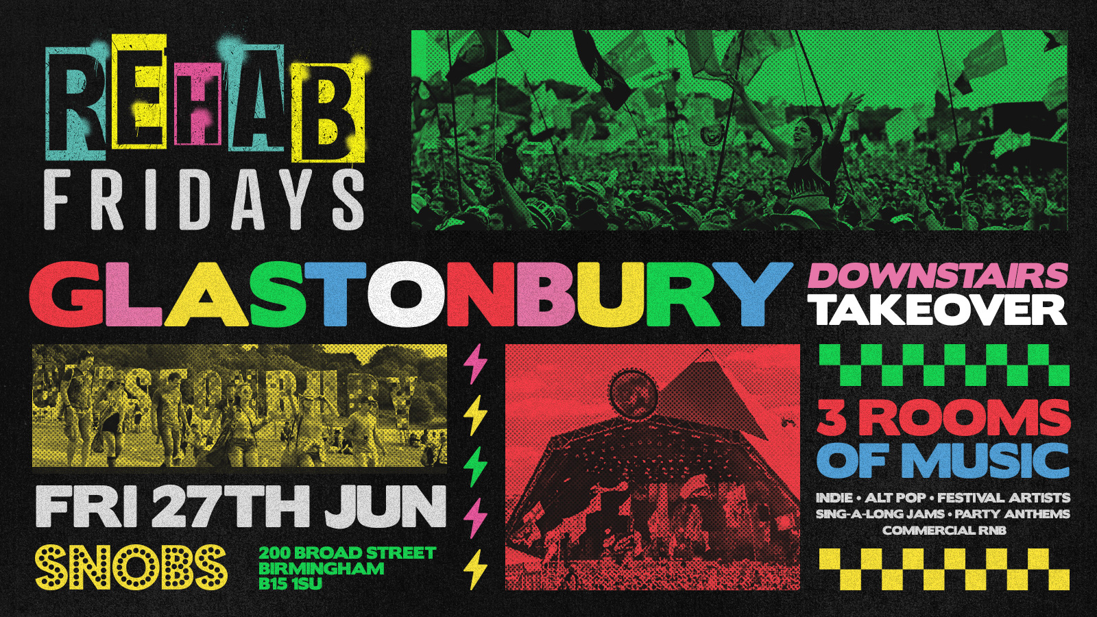 Rehab Friday [GLASTO TAKEOVER] @ Snobs Birmingham 🤟 27/06