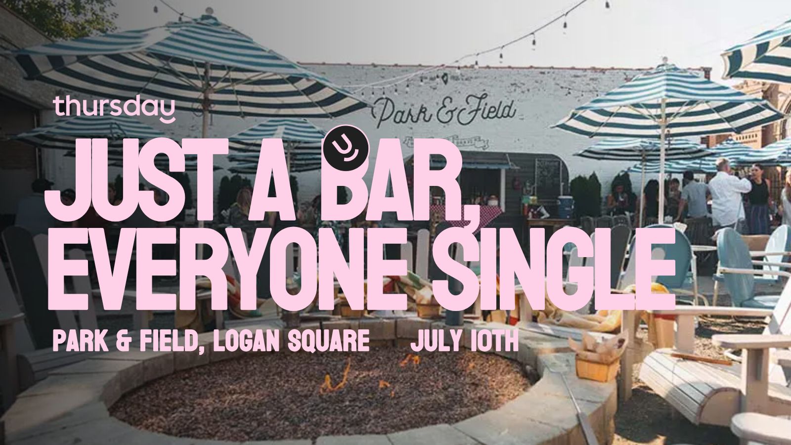 Thursday | Singles Mixer Park & Field |  Logan Square