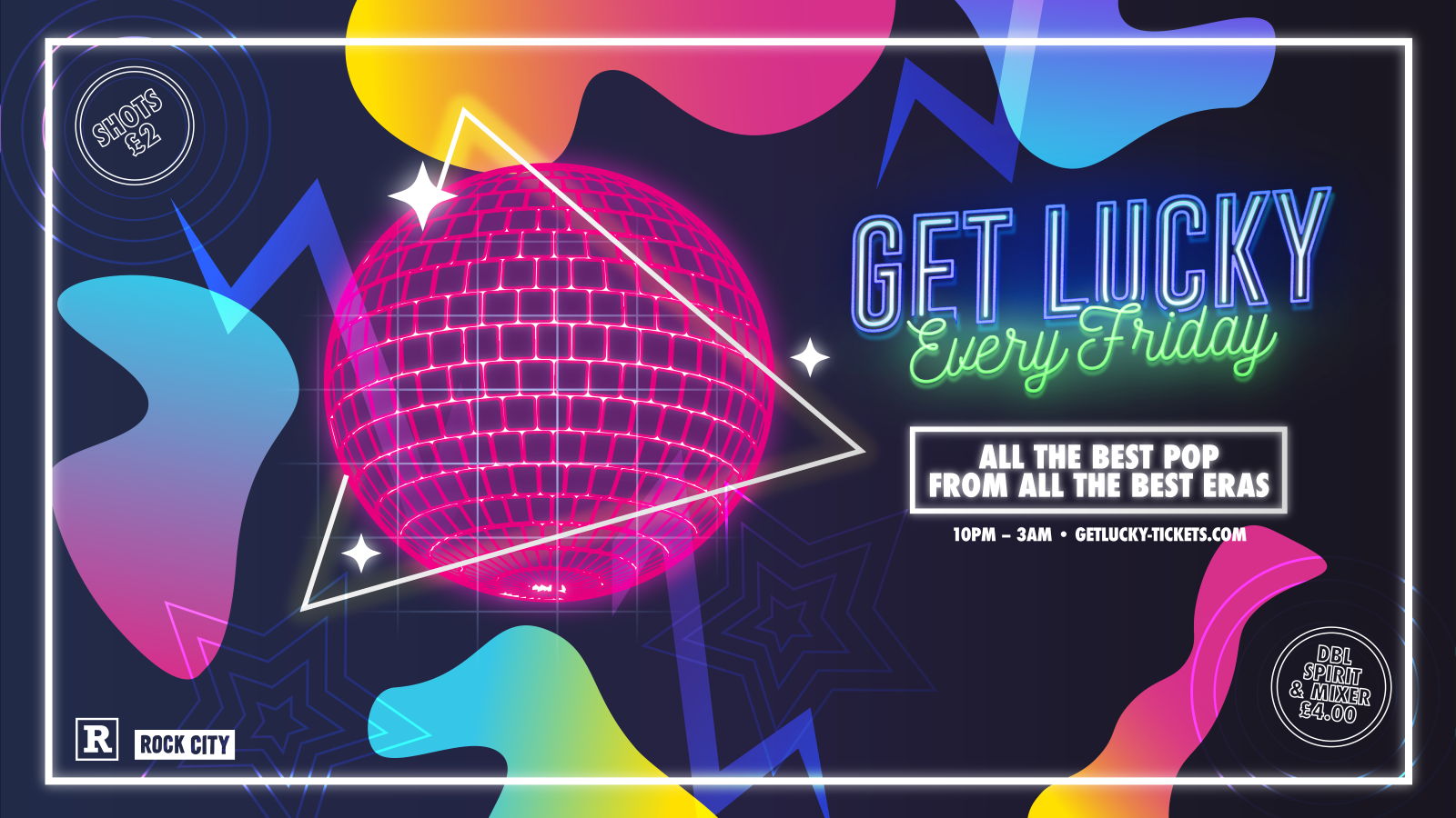Get Lucky – Nottingham’s Biggest Friday Night – 15/08/25