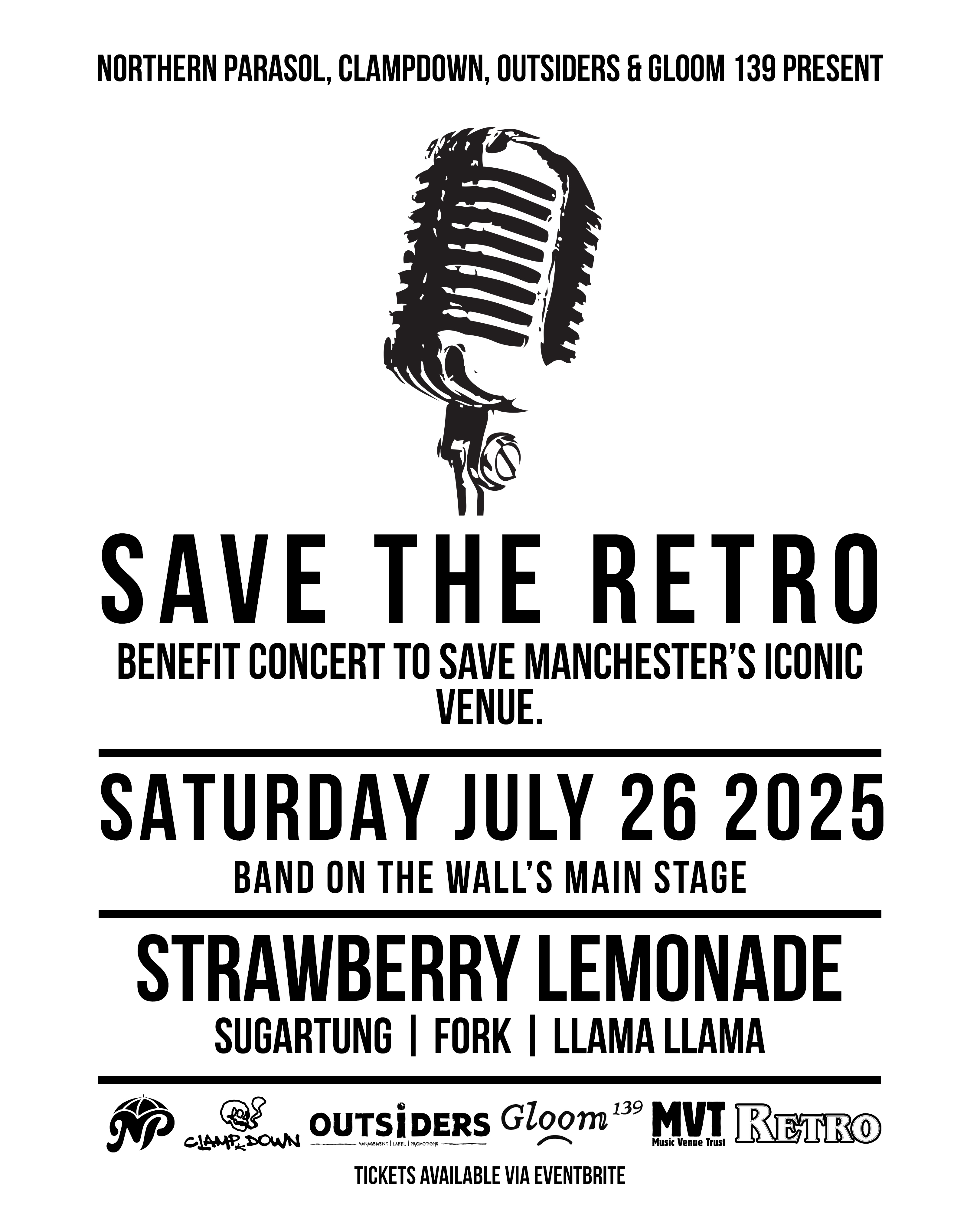 Save The Retro Fundraiser | Strawberry Lemonade @ Band On The Wall