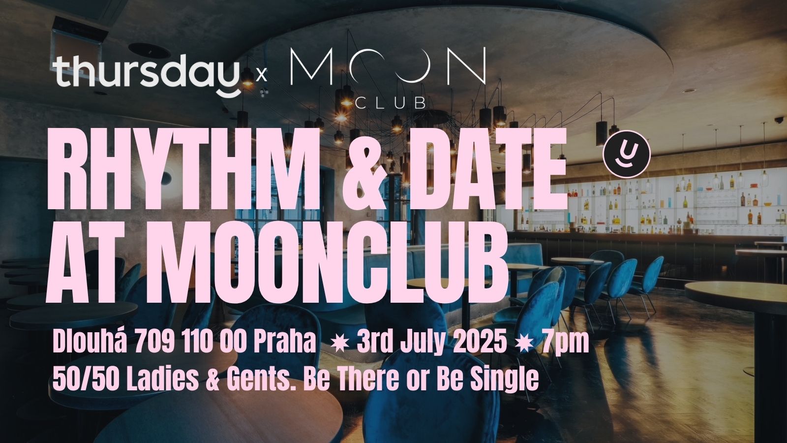 Thursday | Singles Club & Partner Matching Night | Moon Club