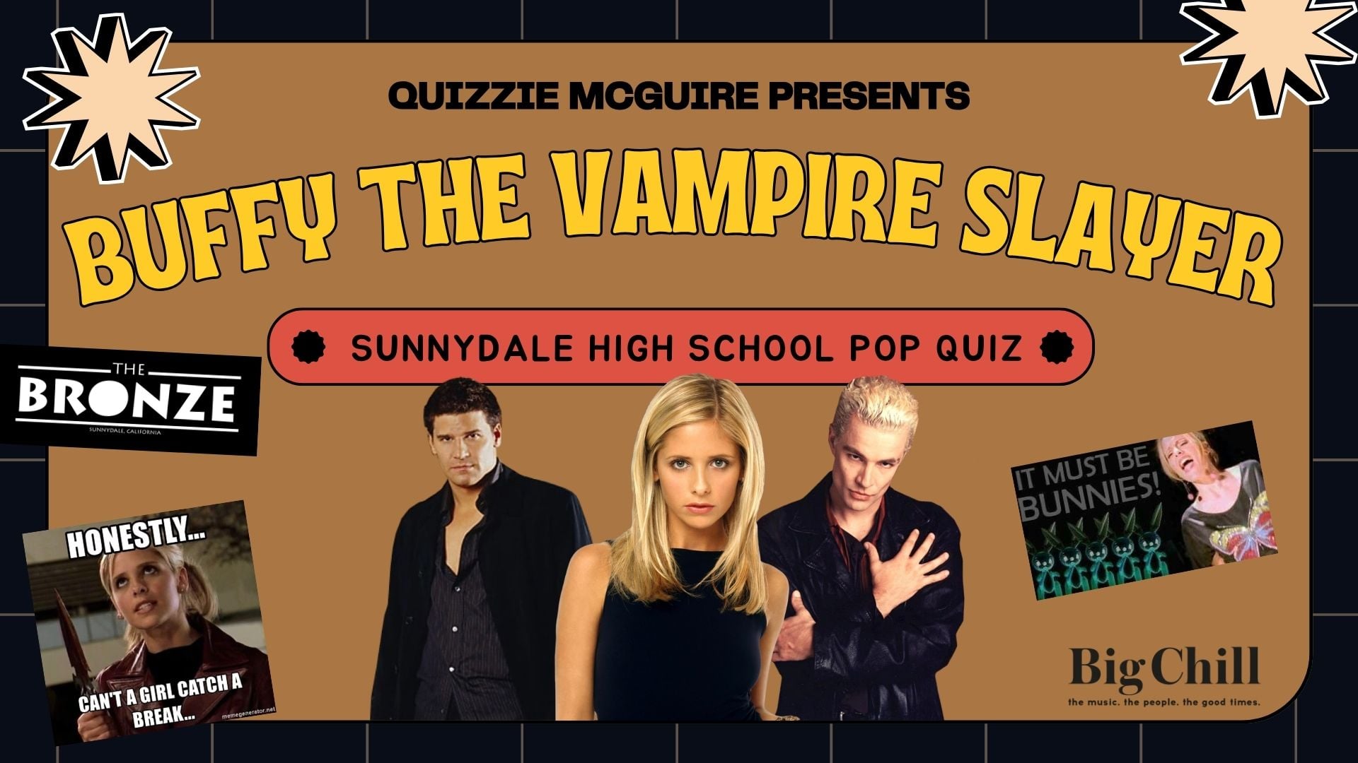 Buffy The Vampire Slayer Quiz: London