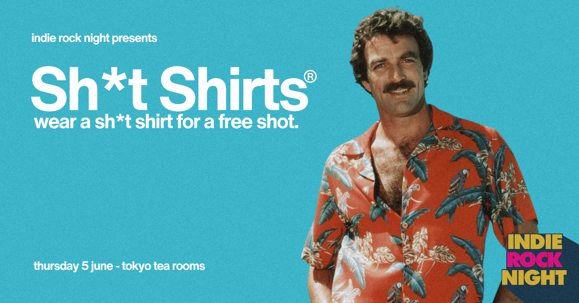 Indie Rock Night ∙ SHI*T SHIRTS *LAST 24 ONLINE TICKETS*