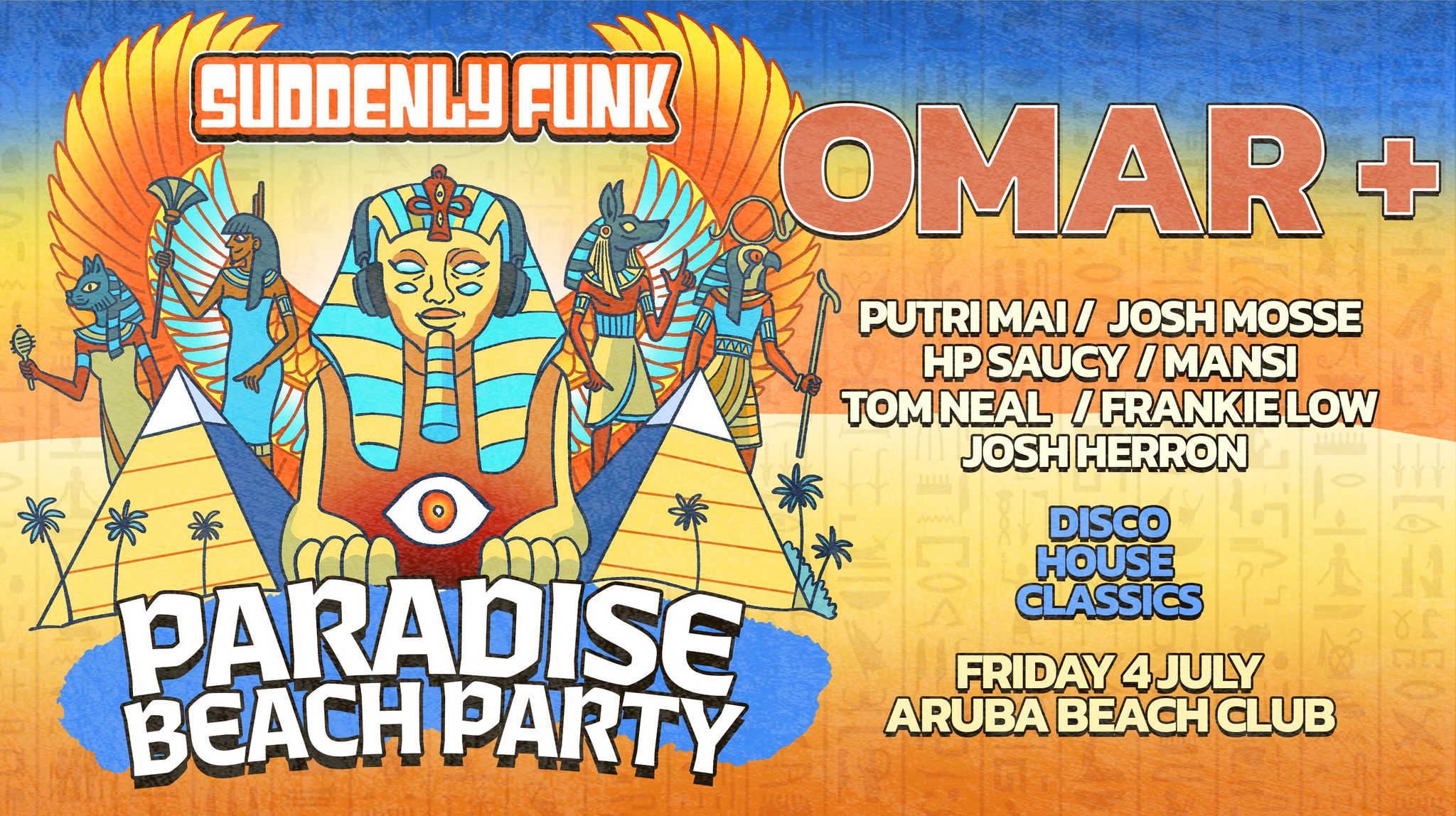 Suddenly Funk presents Paradise Beach Party W/ OMAR+