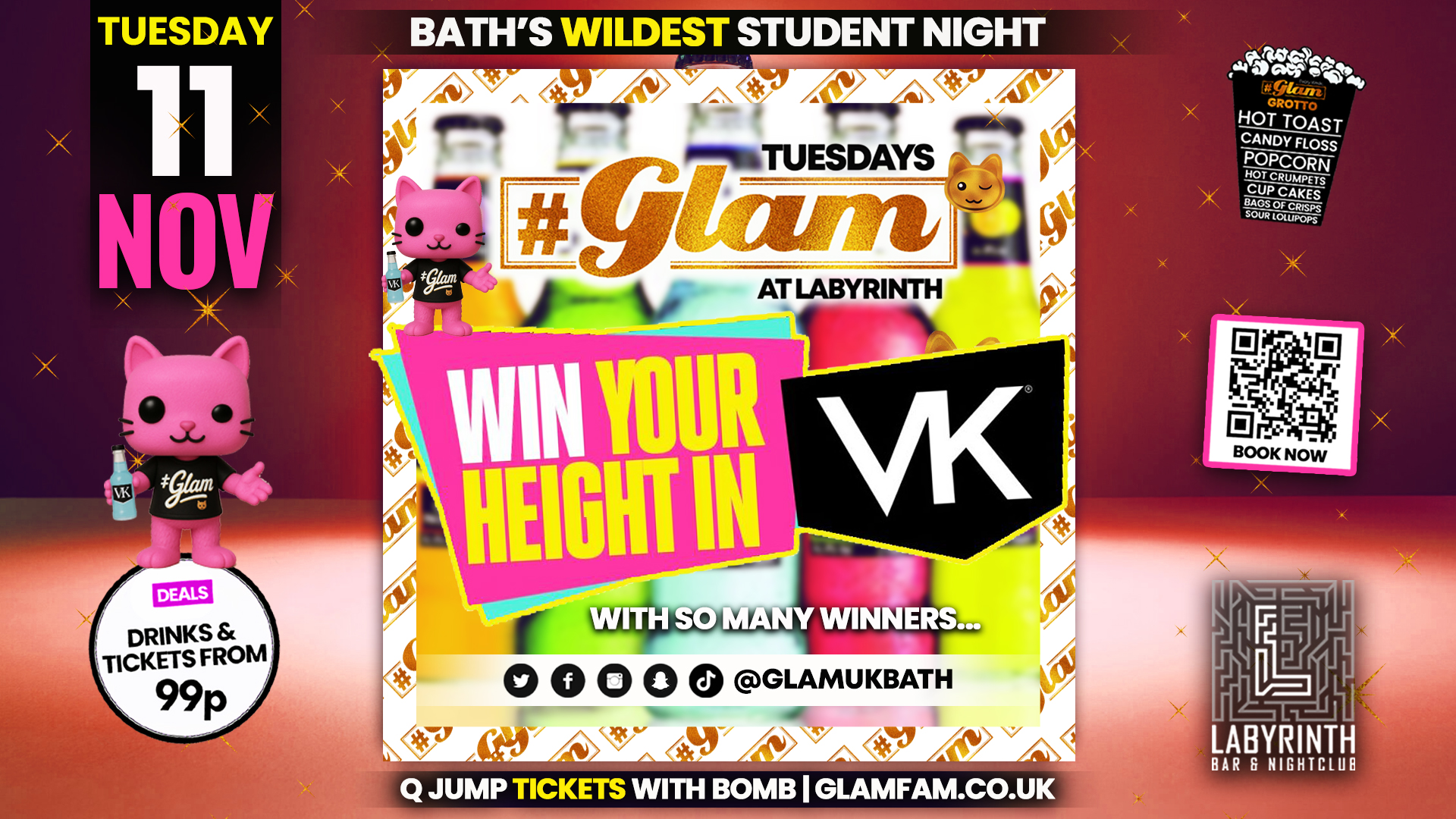 Glam -😲 WIN YOUR HEIGHT IN VK! 😲| | Bath’s Best Student Night! Every Tuesday at Labyrinth! 😻