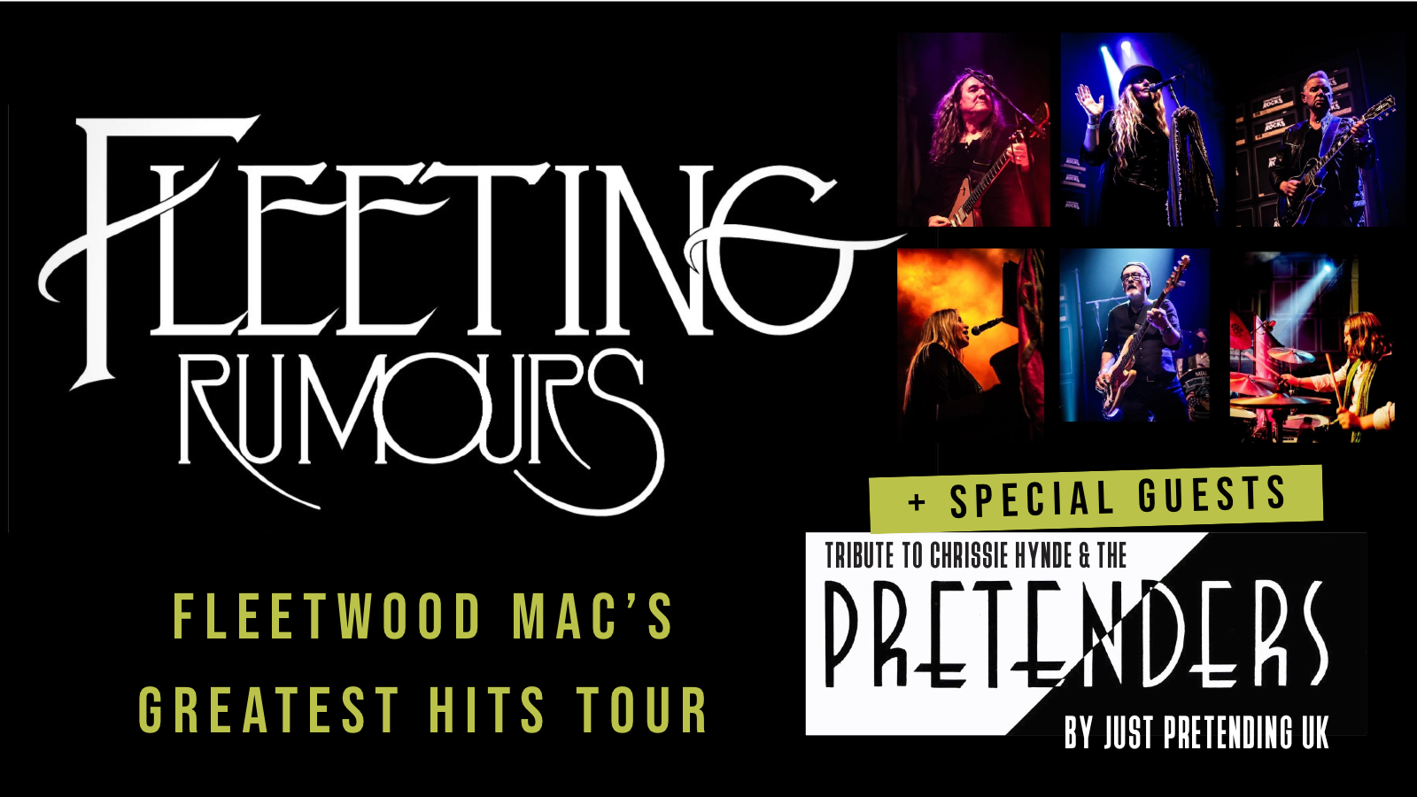 Fleetwood Mac’s Greatest Hits – starring Fleeting Rumours + Special Guests Pretenders tribute