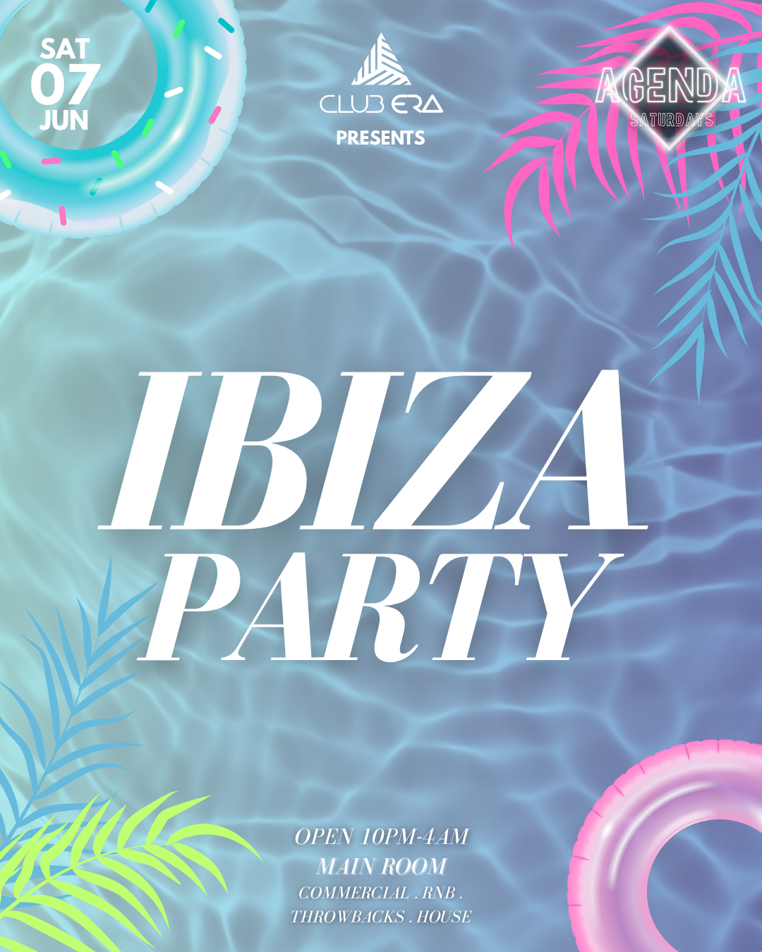 AGENDA SATURDAY- IBIZA PARTY TICKETS