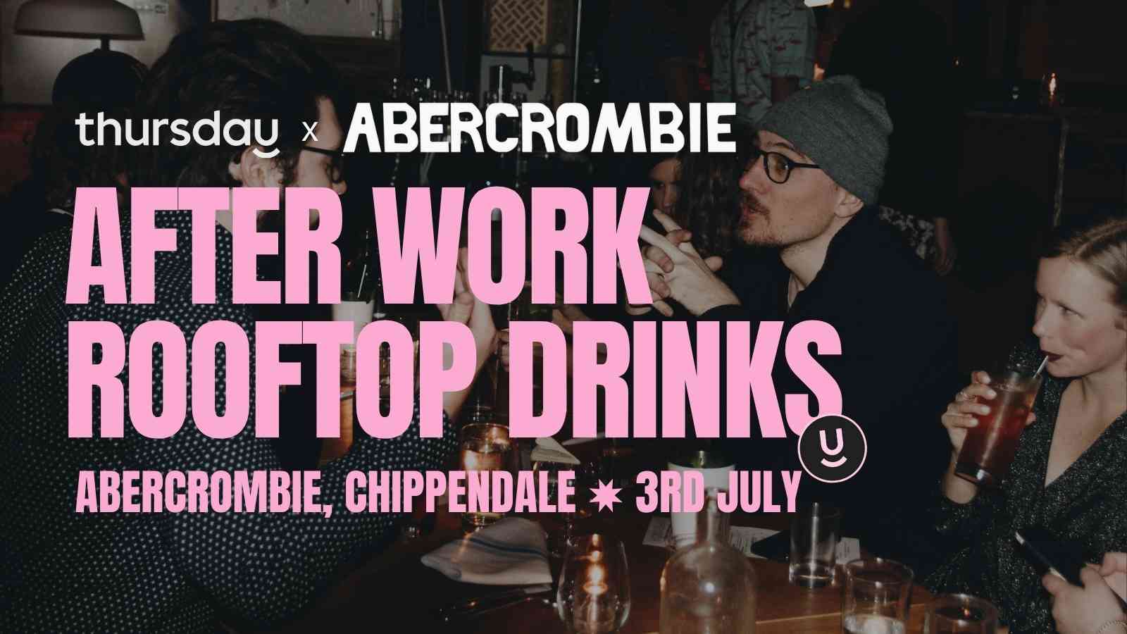 🌆 Thursday | Abercrombie Rooftop (all ages) | Chippendale