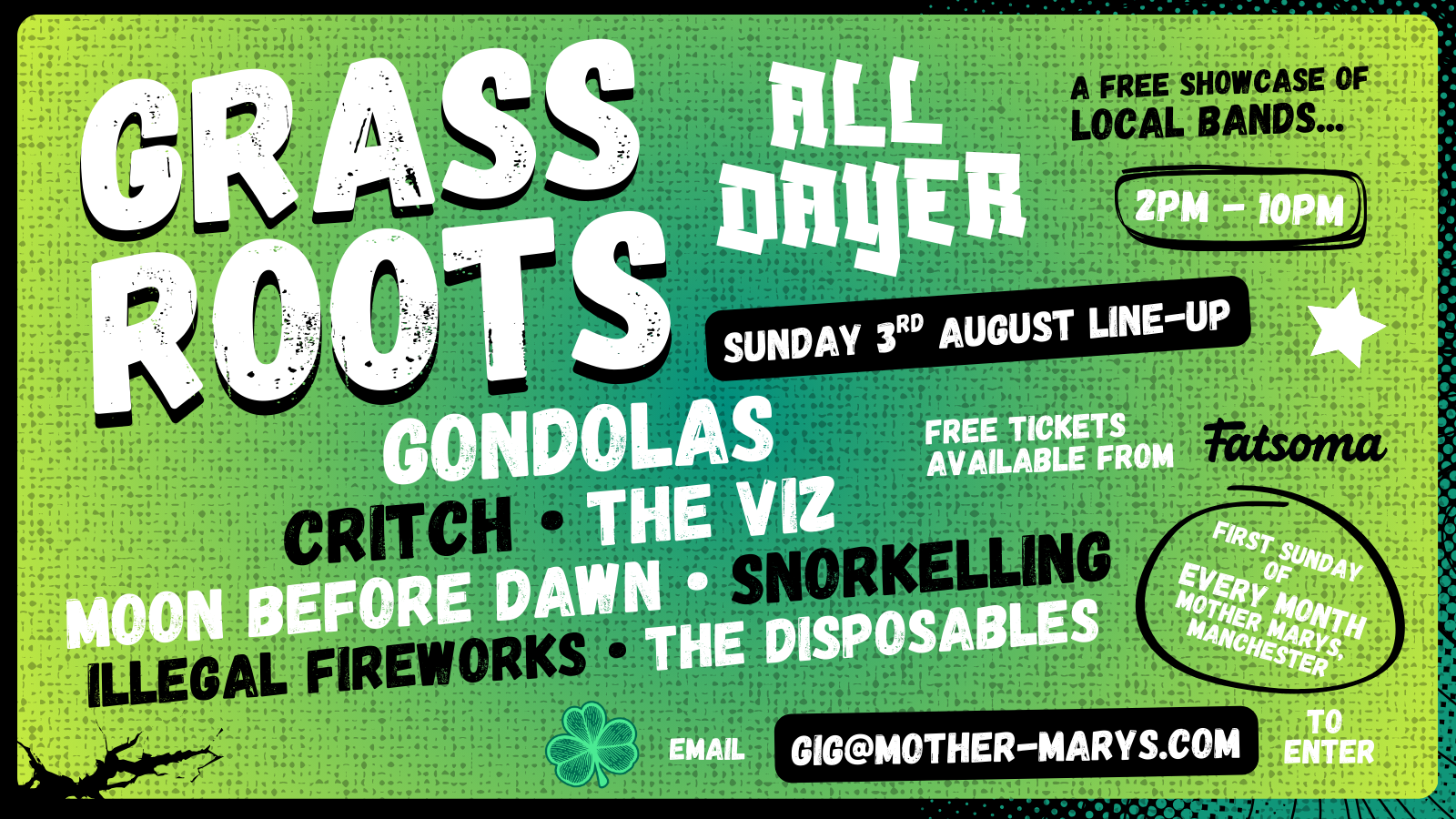 GRASSROOTS ALL DAYER 006: FREE ENTRY