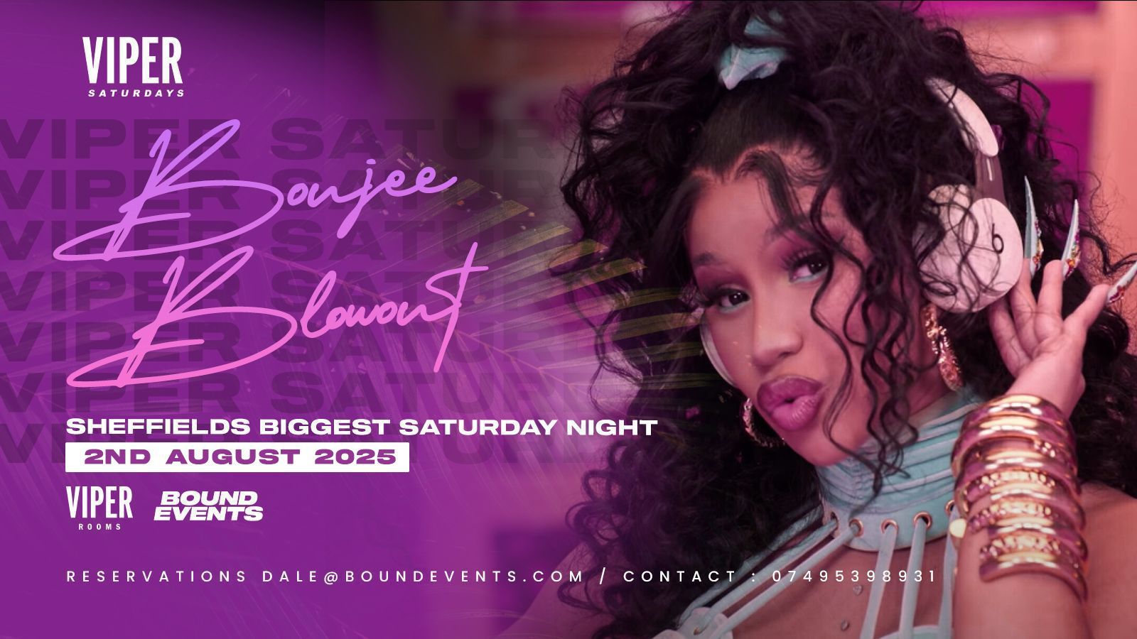 Viper Saturdays – Boujee Blowout – Bound Events