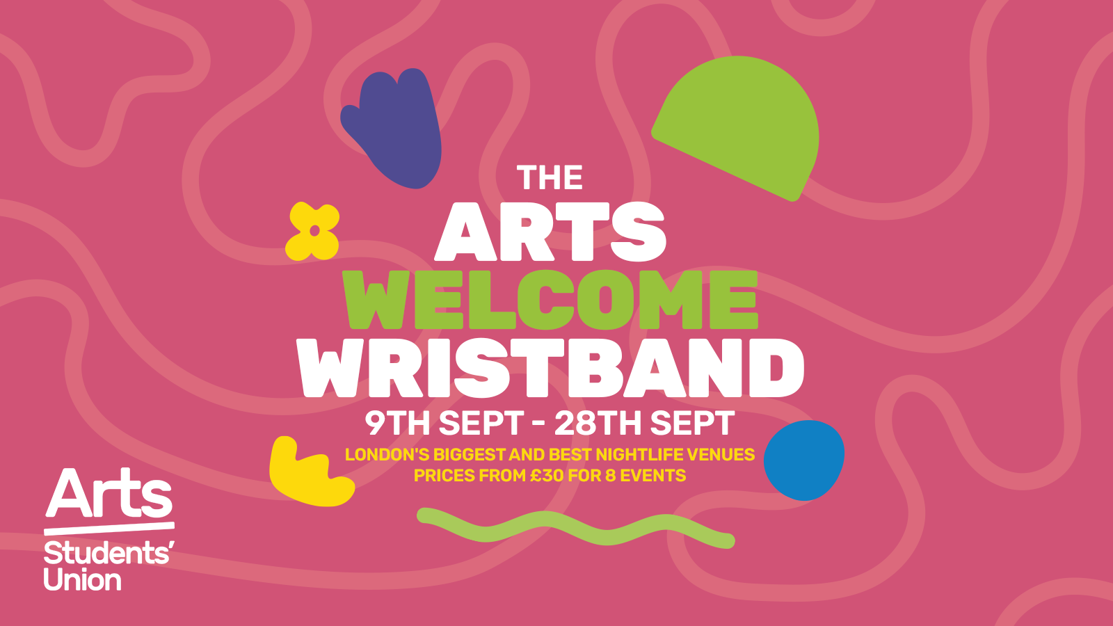Arts Freshers 2025 Official Welcome Events Wristband 💃 (UAL Guide)
