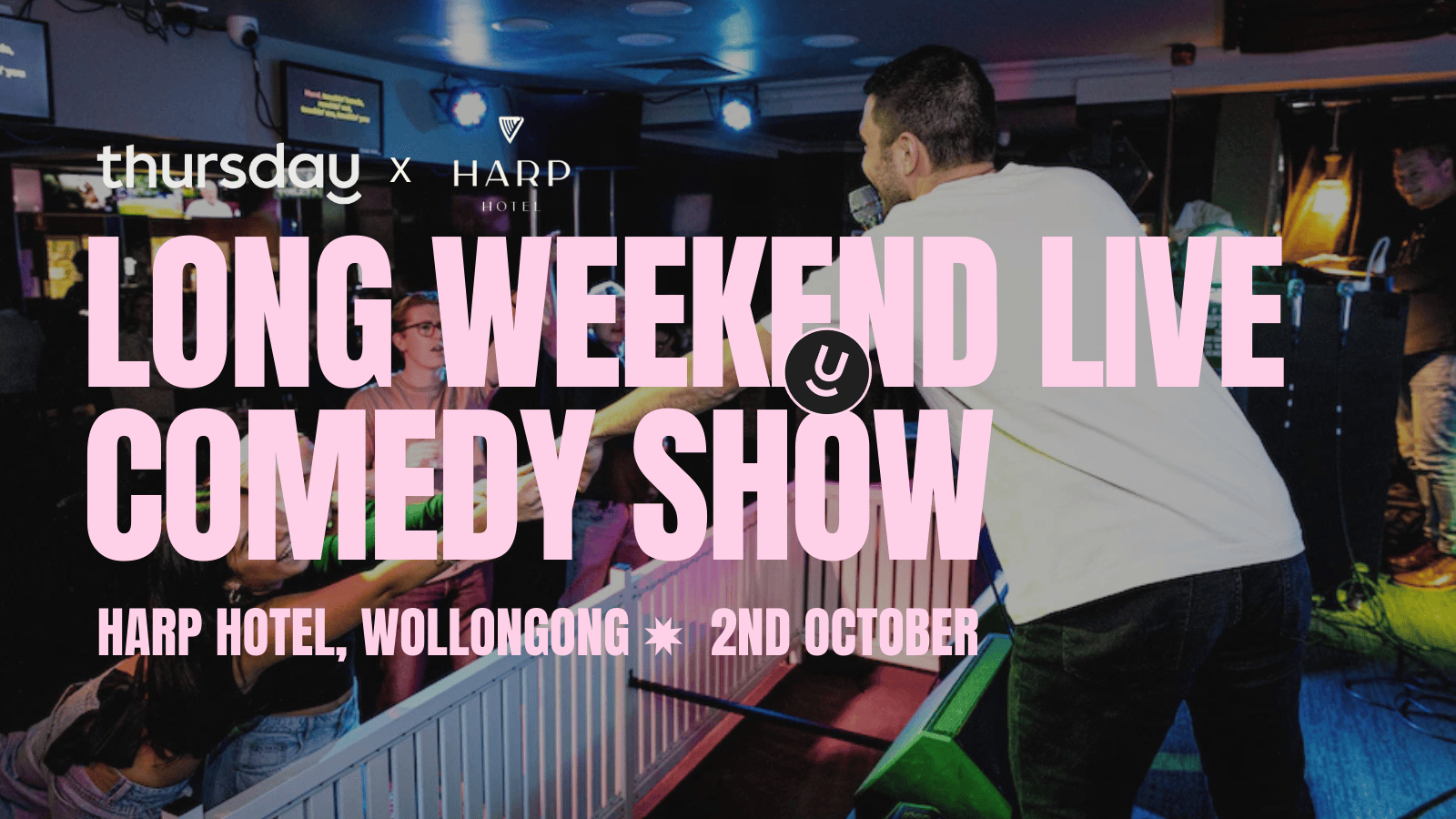 Thursday | Harp Hotel (All ages) | Wollongong