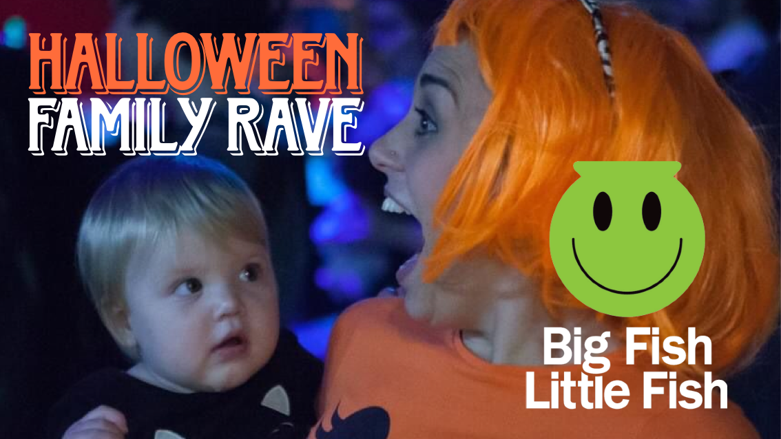🚨 LAST FEW TICKETS! 🎃 Big Fish Little Fish – Halloween Family Rave in The Cellars