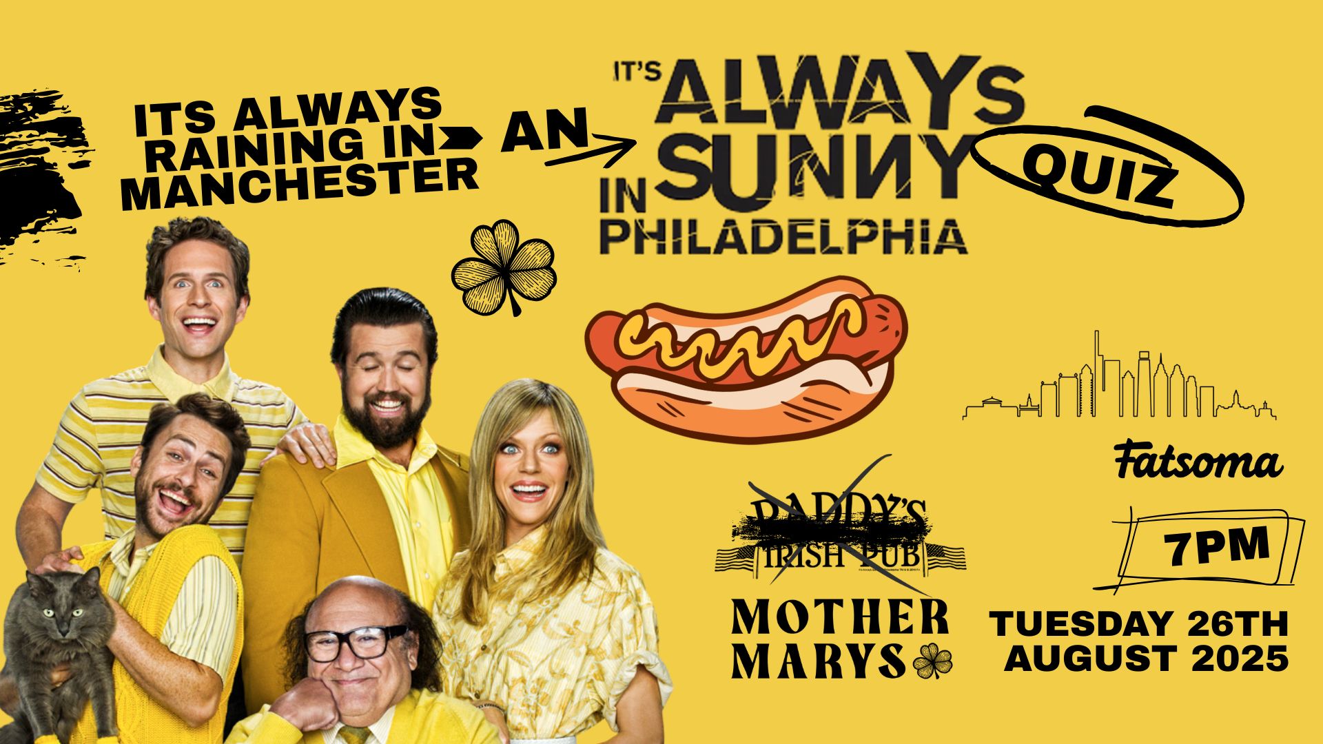 IT’S ALWAYS SUNNY IN PHILADELPHIA QUIZ!  *SOLD OUT*