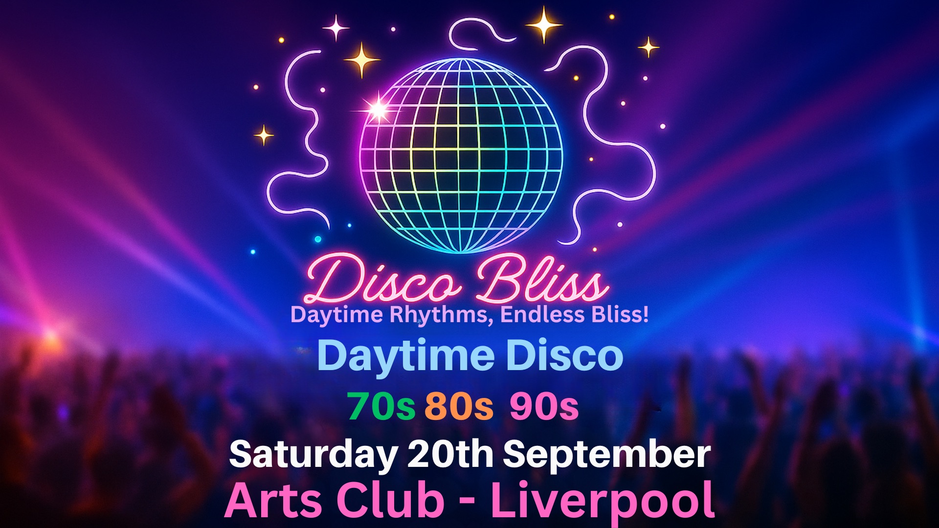 Disco Bliss – 70s 80s 90s – Day Party