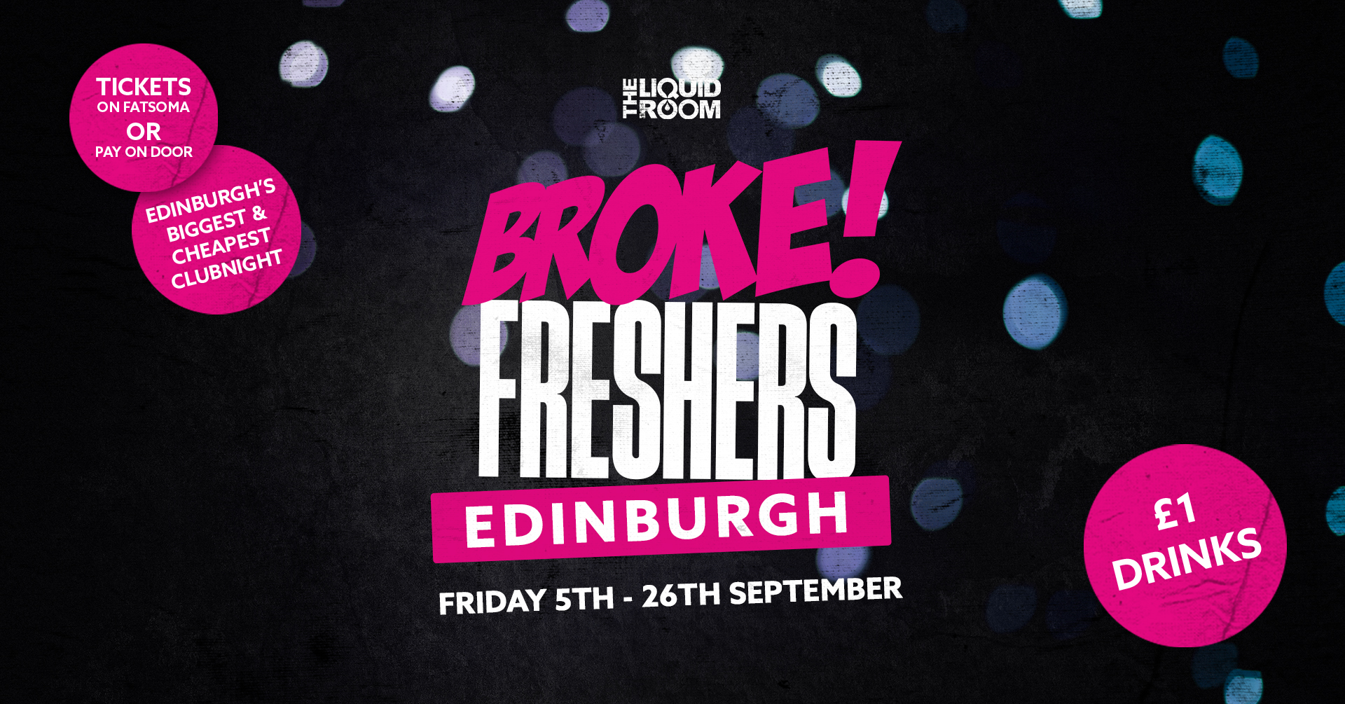 BROKE! FRIDAYS | FRESHERS OPENING PARTY 🎉 | HERIOT-WATT UNI 🎓