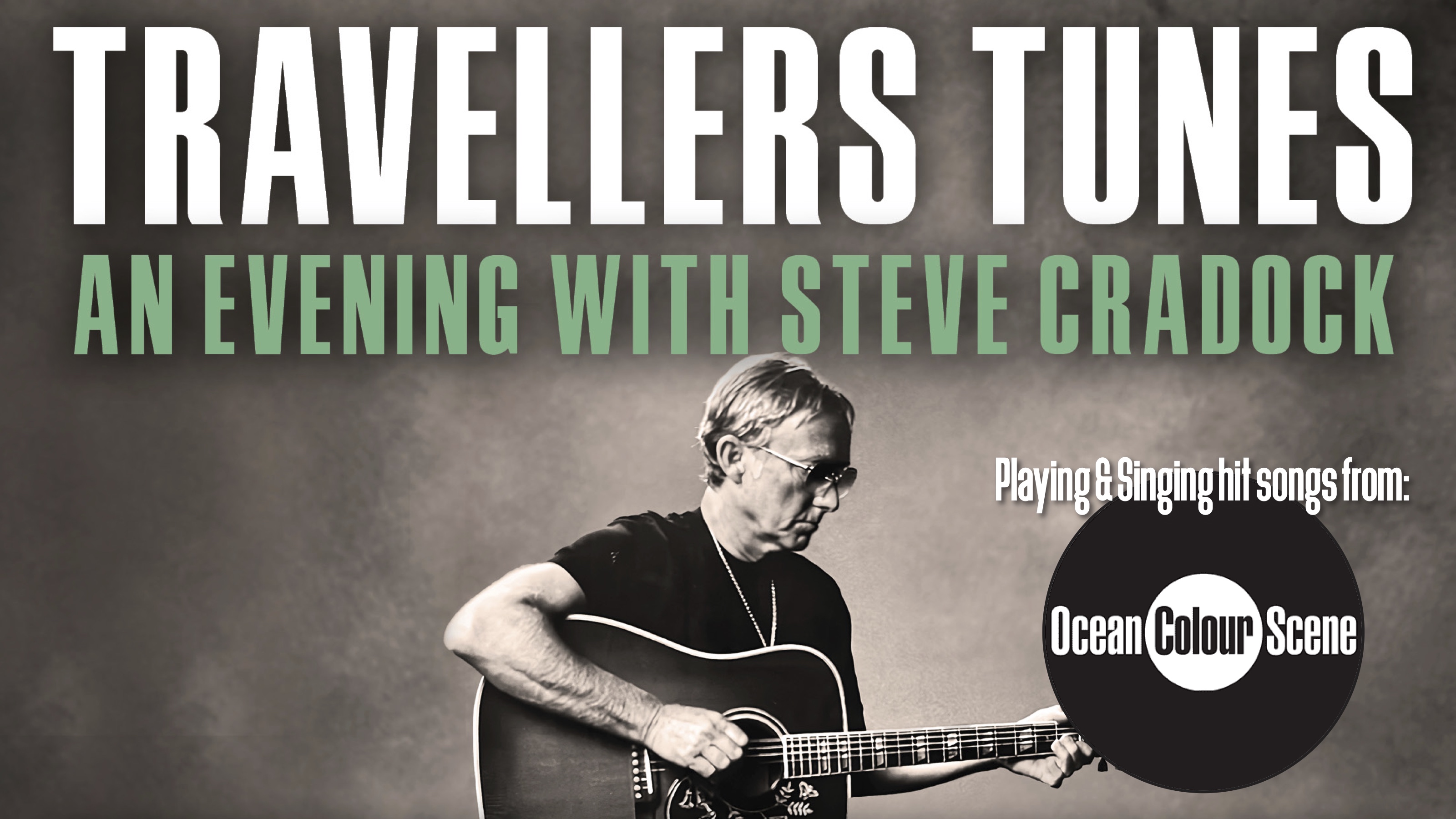 🚨 RESALE TICKETS ONLY! Travellers Tunes:  An Evening With Steve Cradock from Ocean Colour Scene