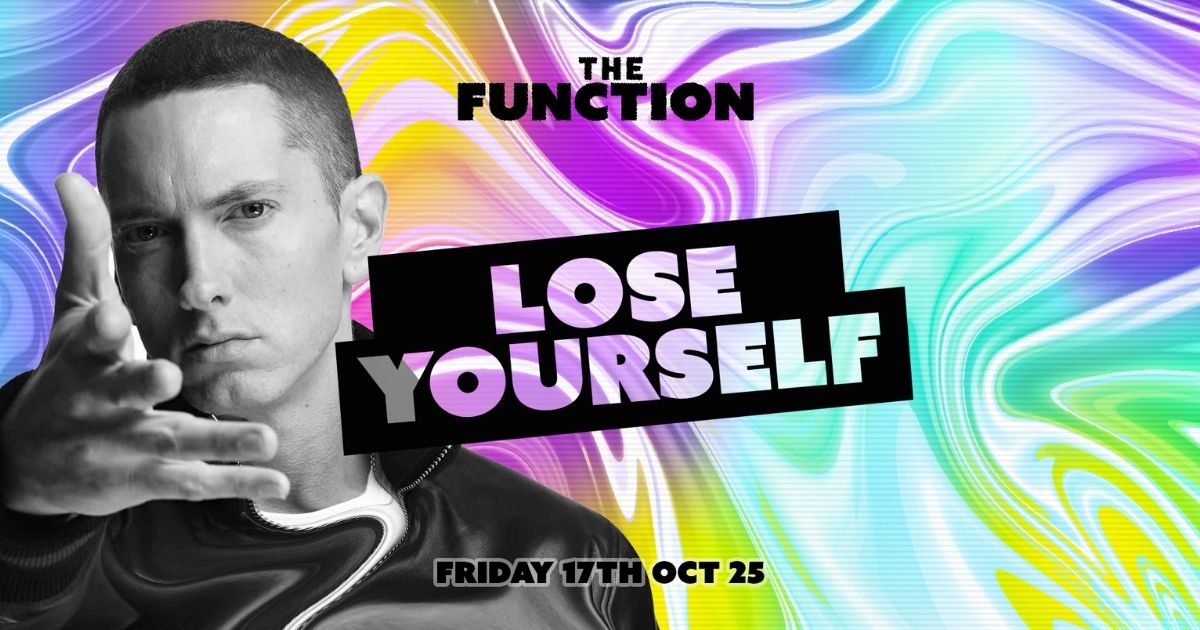 🤭 Lose Yourself 🤭- The Function – Canterbury