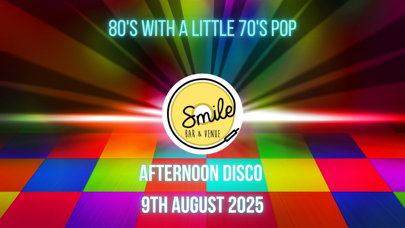70’s & 80S ALL OUT AFTERNOON DISCO -SOLD OUT!
