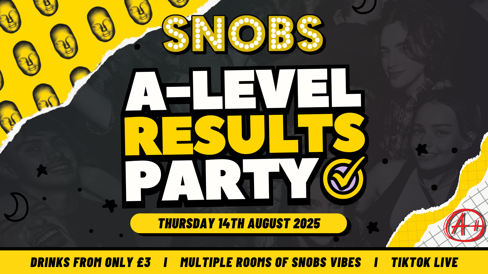Snobs A-Level Results Party – 14th Aug 2025 – Birmingham A-level results celebration 🤟