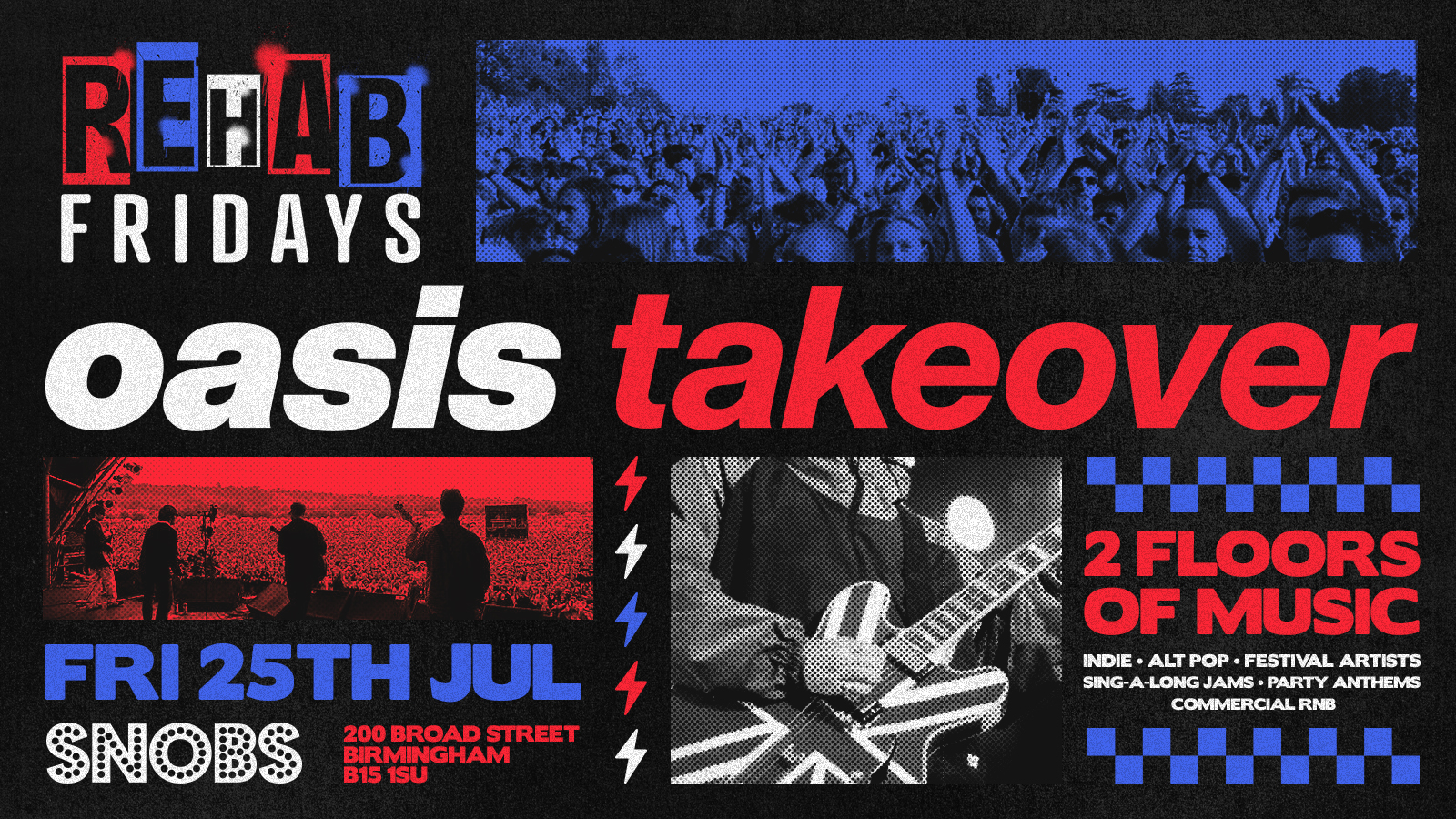 Rehab Friday OASIS TAKEOVER [TONIGHT] @ Snobs 💥 25/07
