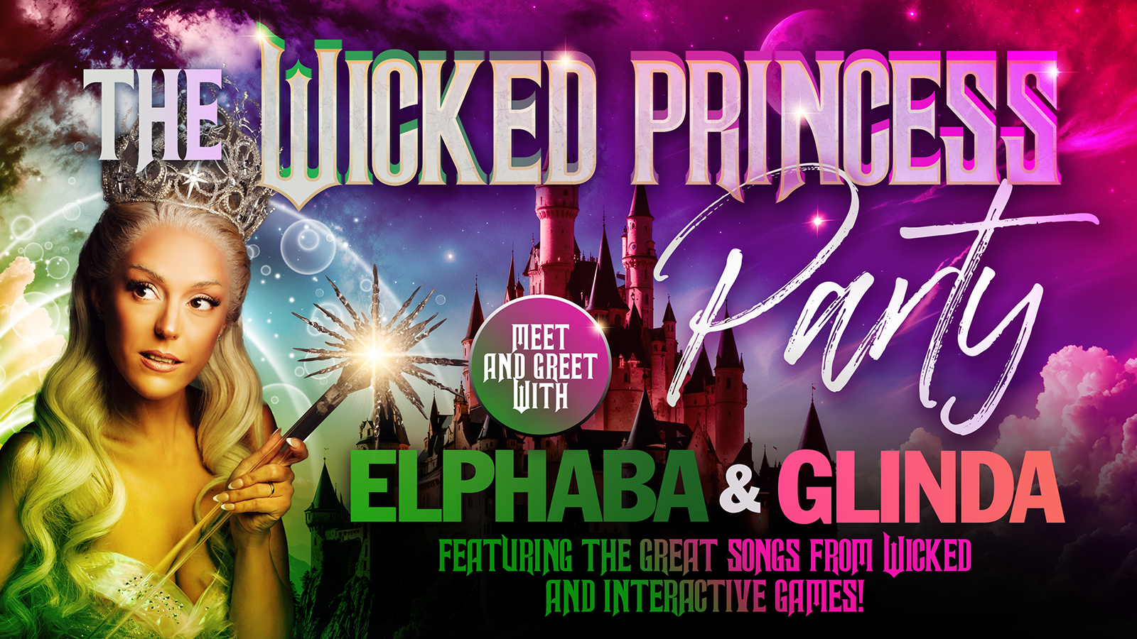 👑💚 The Wicked Princess Party at 11.30am  💚👑