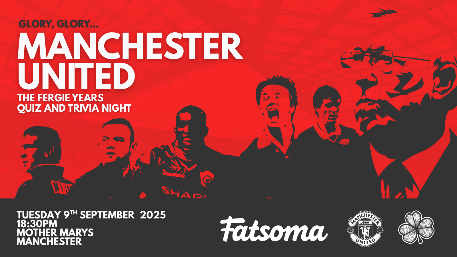 MANCHESTER UNITED (THE FERGIE YEARS QUIZ NIGHT)