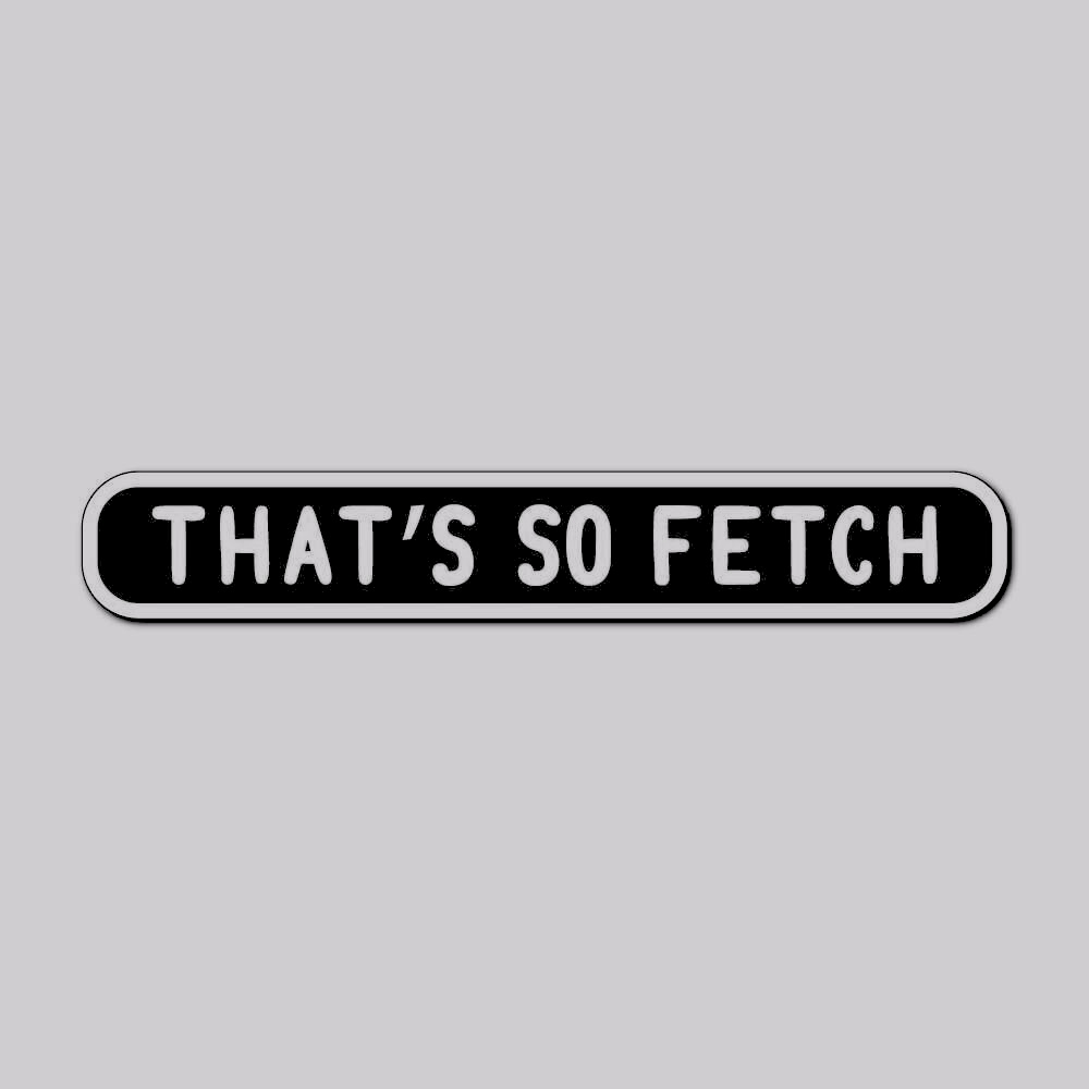 So Fetch – 2000s Party | Upstairs Digital