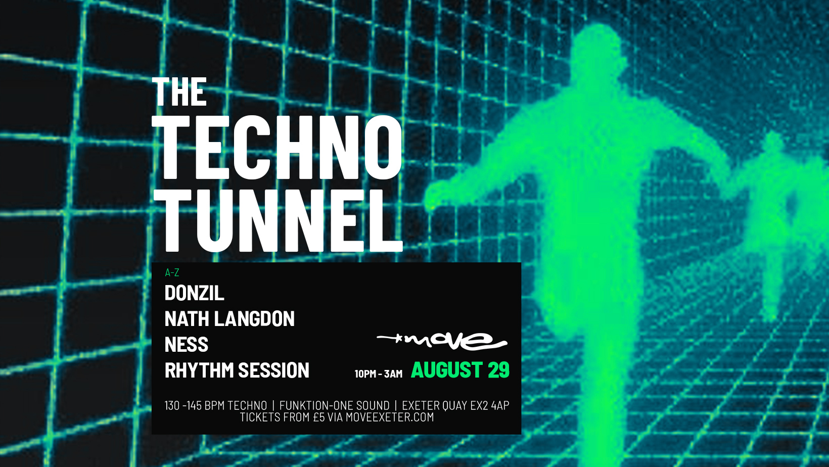 The Techno Tunnel // Move Exeter 29.08.25