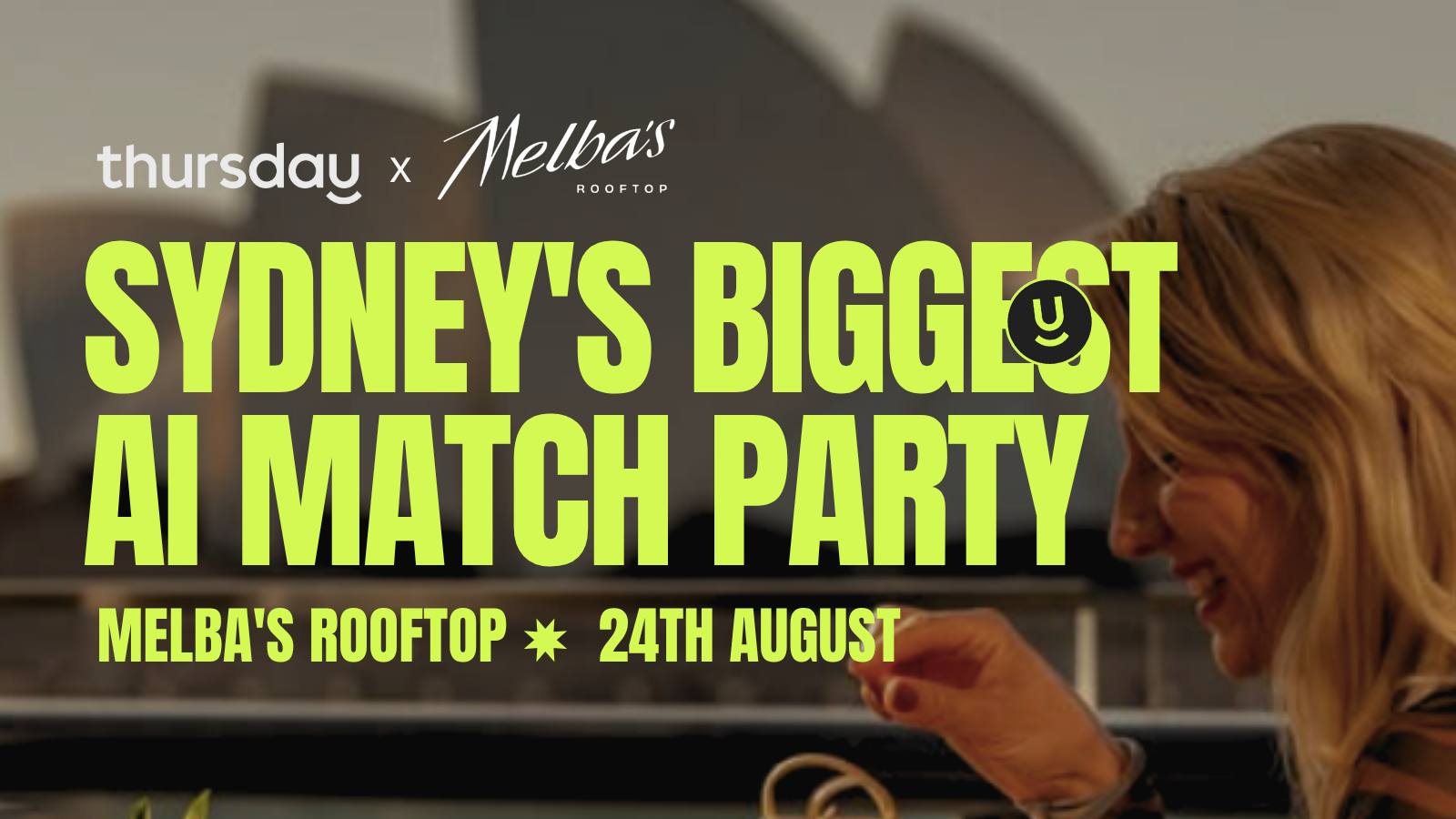 Thursday | Biggest AI Matching Party (Matching powered by Matchbox) | Cruise Bar, Melba’s Rooftop