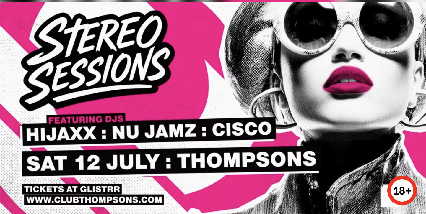 Stereo Saturdays at Thompsons