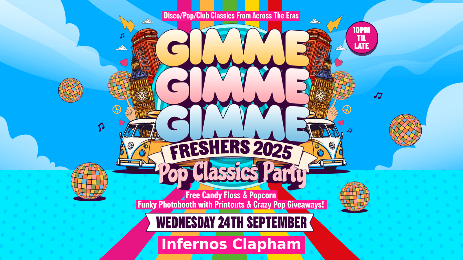GIMME GIMME GIMME – The Ultimate Pop Freshers Party! | London Freshers Week 2025