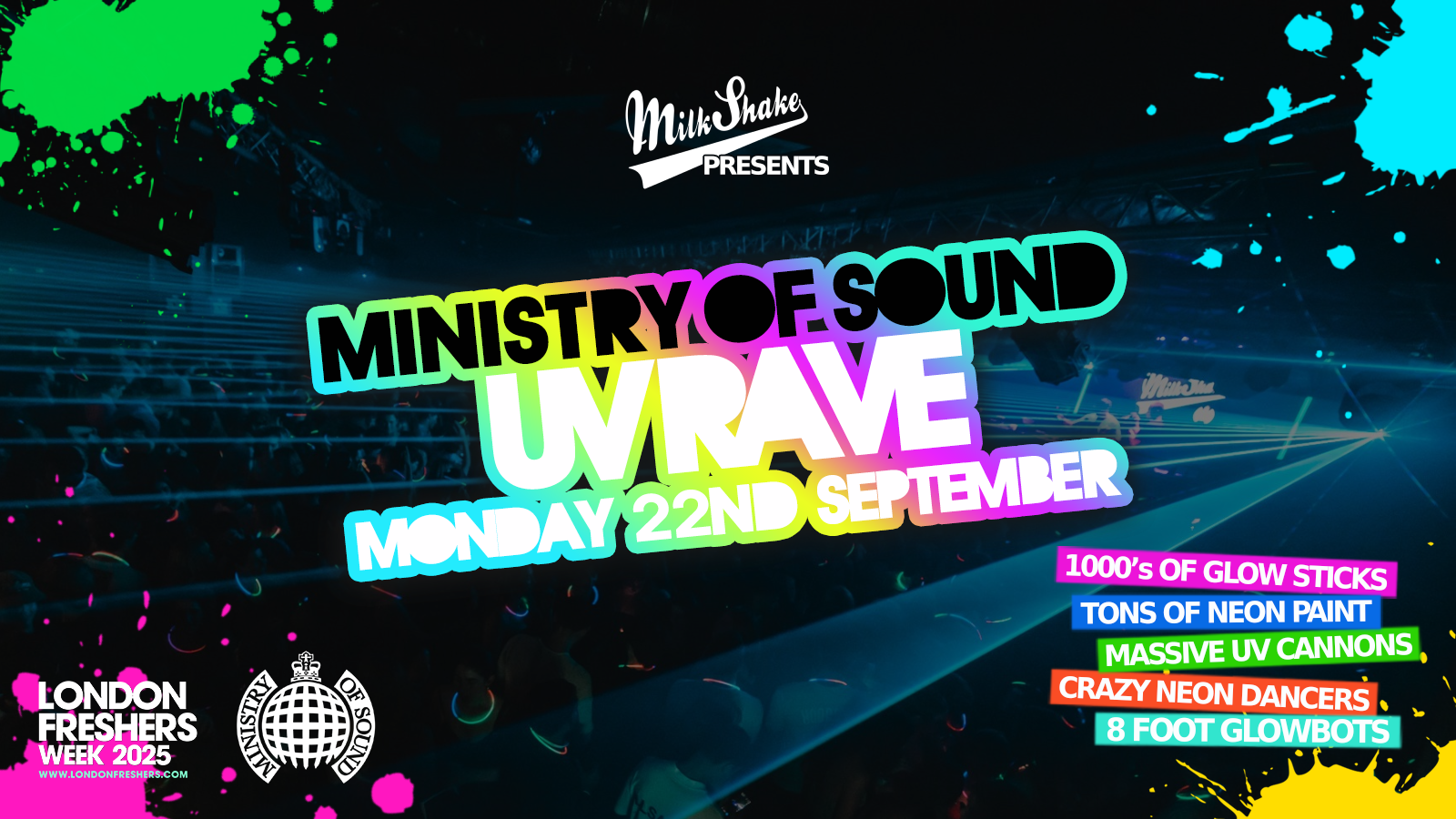 The London Freshers UV Rave 2025 🔋September 22nd ⚡ BOOK NOW ⚡ [LONDON FRESHERS WEEK 2025]