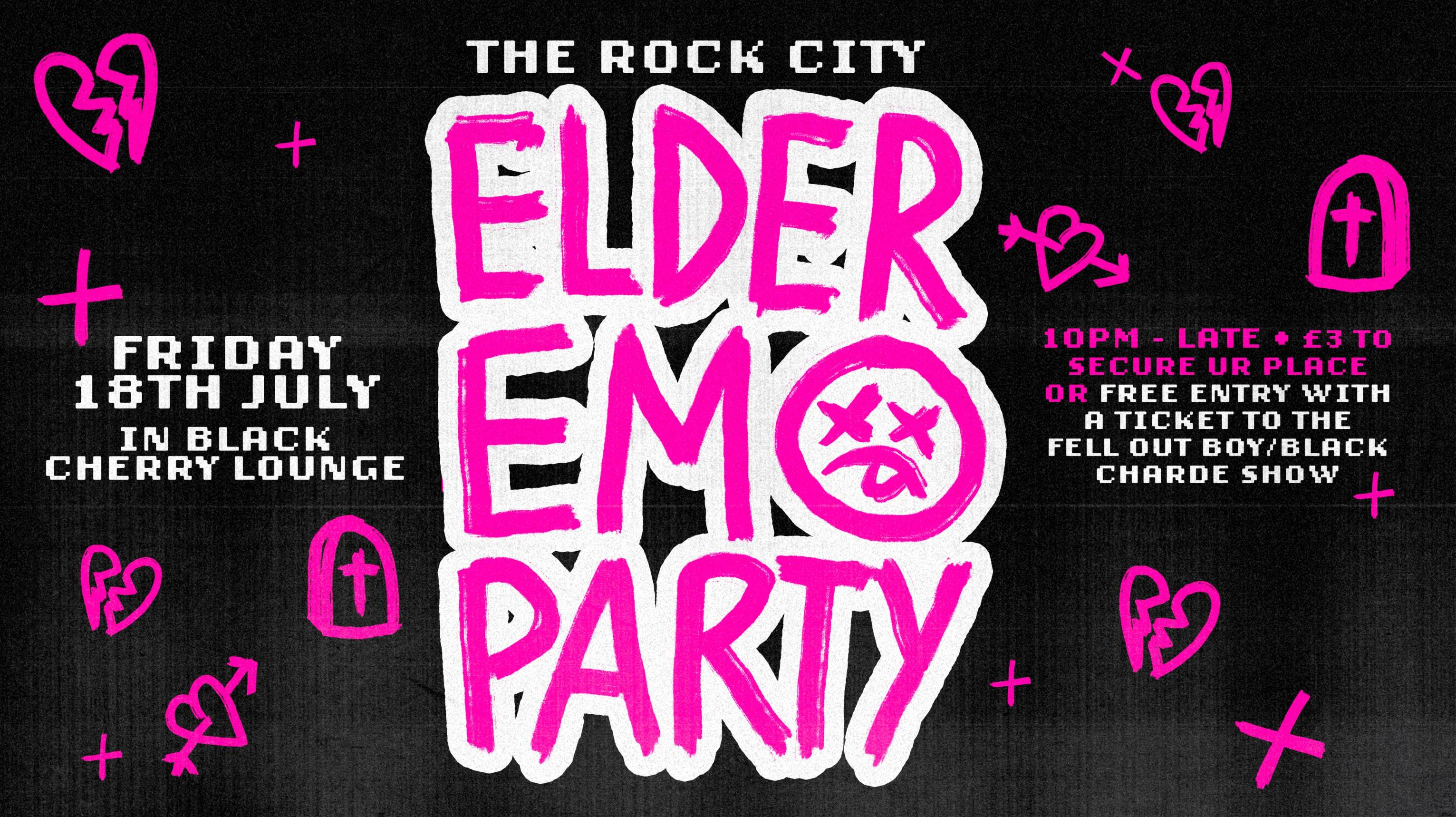 The Rock City Elder Emo Party – 18/07/25