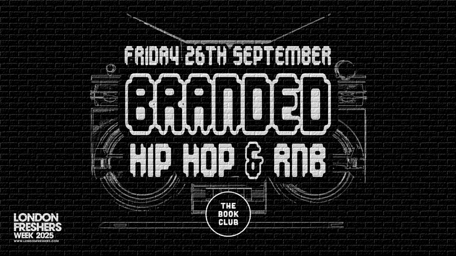 Branded | Hiphop & RnB Basement Party at The Book Club Shoreditch [LONDON FRESHERS WEEK 2025]